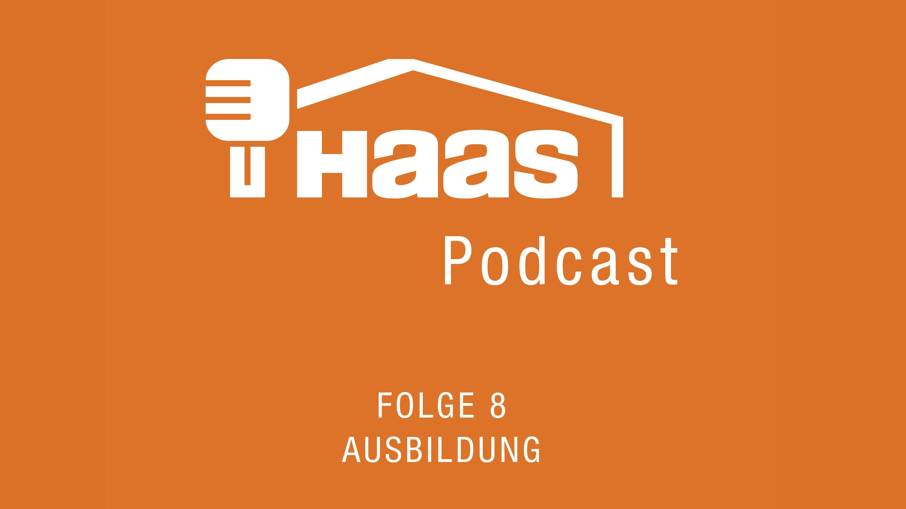 Haas Fertigbau Podcast aus einem Holz geschnitzt Folge 8